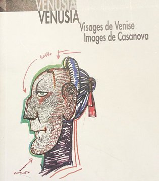 Venise's Face, Casanova's pictures, catalog exhibition